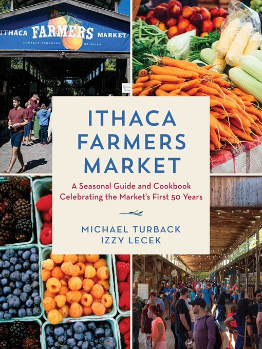 Title details for Ithaca Farmers Market by Michael Turback - Available